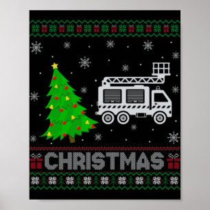 Fire Truck Xmas Tree Lighting Ugly Christmas Sweat Poster