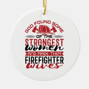 Fire Wife God Found the Strongest Women Ceramic Ornament