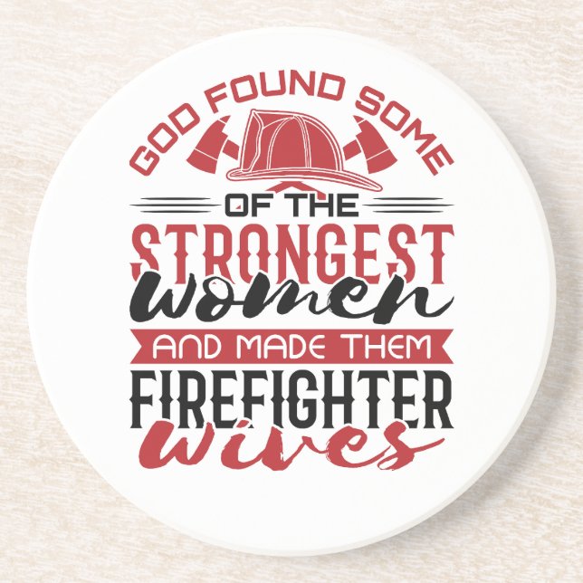 Fire Wife God Found the Strongest Women  Coaster (Front)