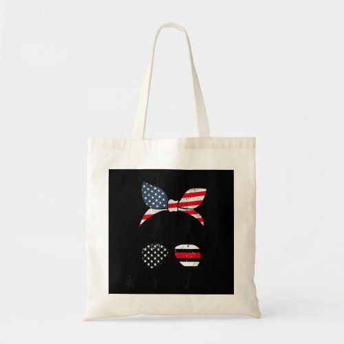 Fire Wife Life Firefighters Wife Messy Bun Mom US Tote Bag