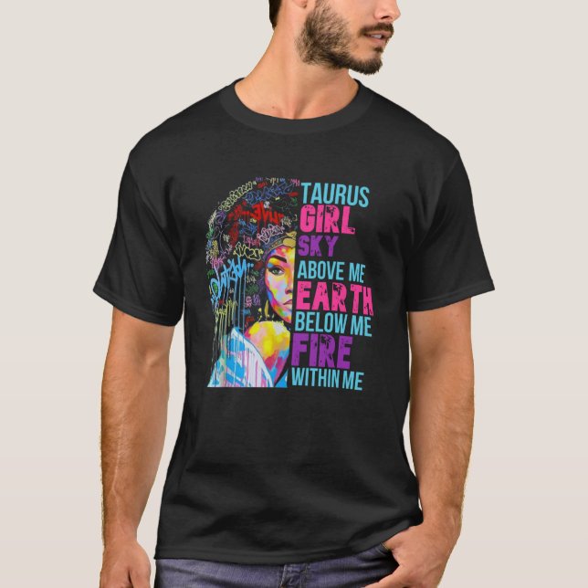Fire Within Me Taurus Girl Black Woman Natural Hai T-Shirt (Front)