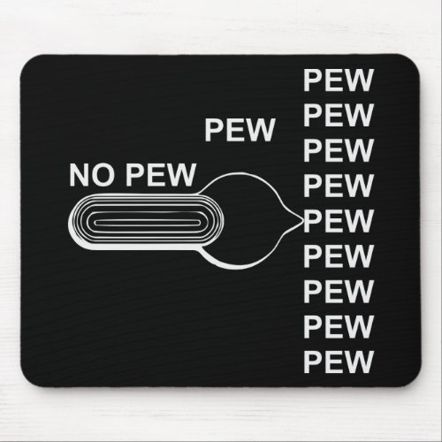 Firearm Selector Switch Pew Pew Pew  Mouse Pad