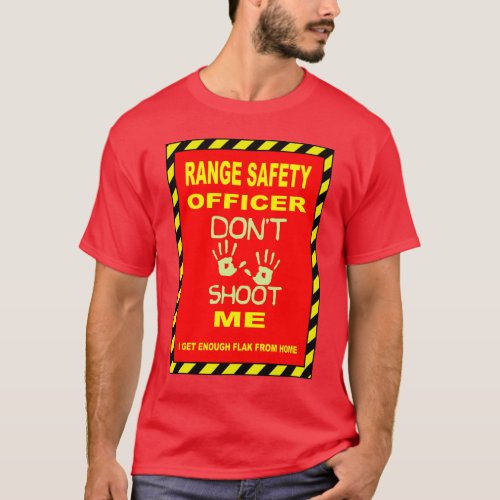 FIREARMS  RANGE SAFETY OFFICER T_Shirt
