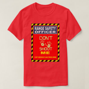 FIREARMS  RANGE SAFETY OFFICER T-Shirt