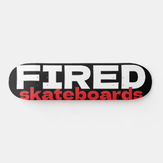 fired skateboard