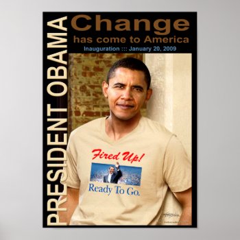 Fired Up! Poster by thebarackspot at Zazzle