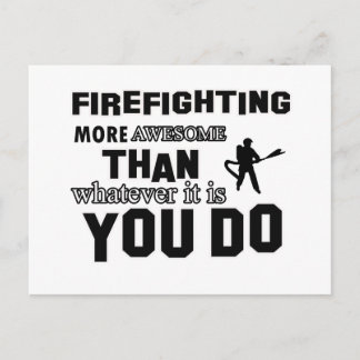 firefight more awesome than what you do postcard