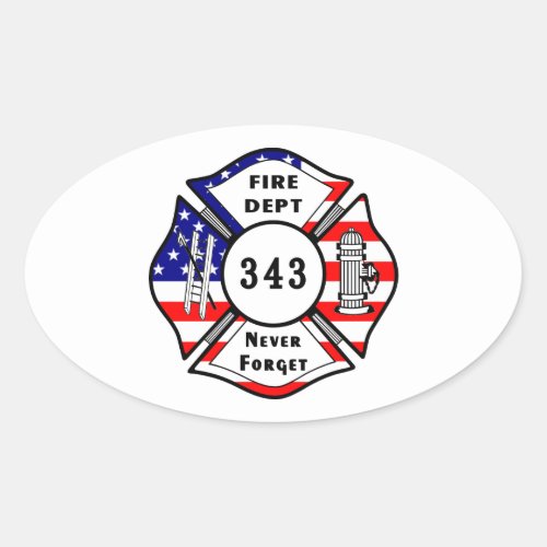Firefighter 911 Never Forget 343 Oval Sticker