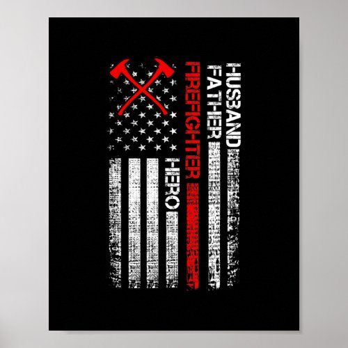 Firefighter American Flag Axe Thin Red Line Poster