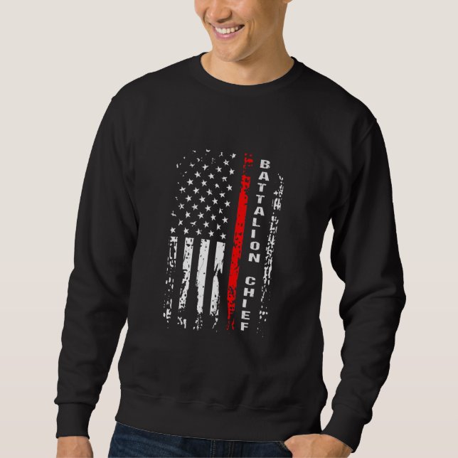 Firefighter Battalion Chief Battalion Chief Gift Sweatshirt (Front)