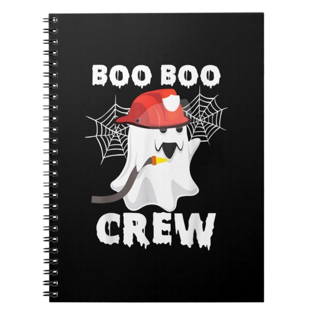 Firefighter Boo Boo Crew Halloween Ghost Fireman Notebook (Front)