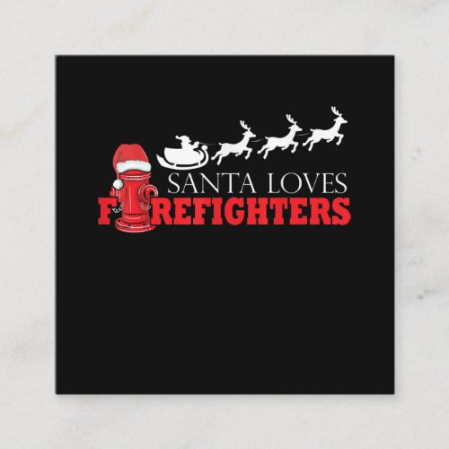 Firefighter Christmas Gifts Santa Claus Fireman Square Business Card