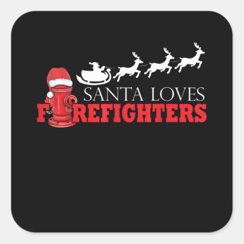 Firefighter Christmas Gifts Santa Claus Fireman Square Sticker
