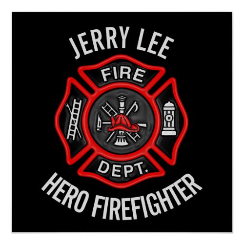 Firefighter Custom Text Name Personalized Poster