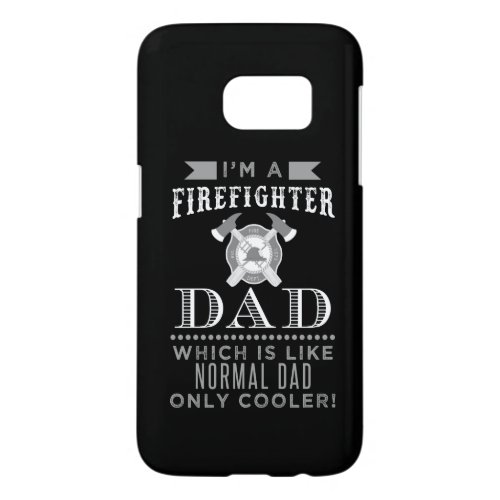 Firefighter Dad Cool Dad Cellphone Case