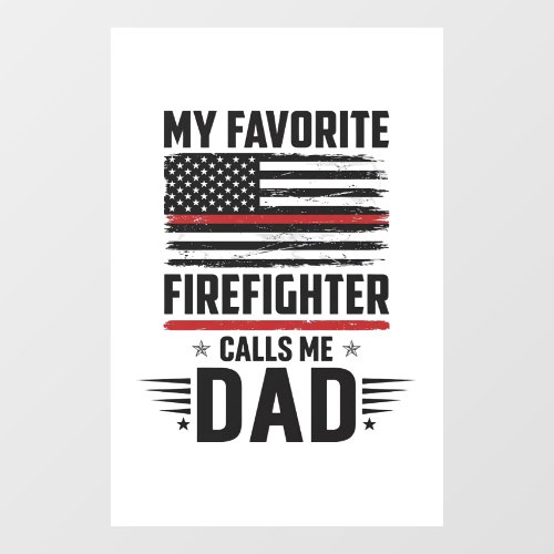 Firefighter Dad Flag Vintage Engraving Design_1 Window Cling