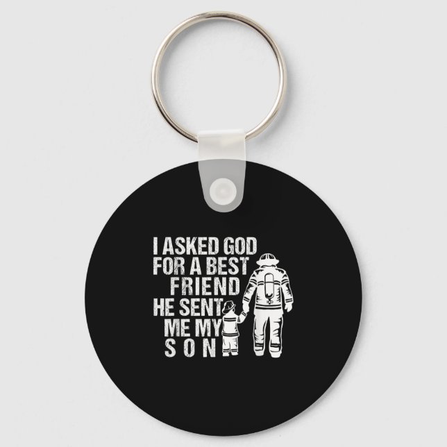 Firefighter Dad Son Quote New Daddy Fireman Dad Fa Keychain (Front)