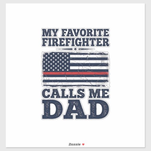 Firefighter Dad Vintage Flag Shirt Design_1 Sticker