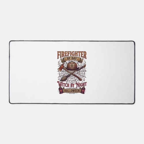 Firefighter Day Witch Night Halloween Helmet Axe B Desk Mat