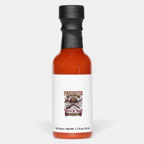 Firefighter Day Witch Night Halloween Helmet Axe B Hot Sauces