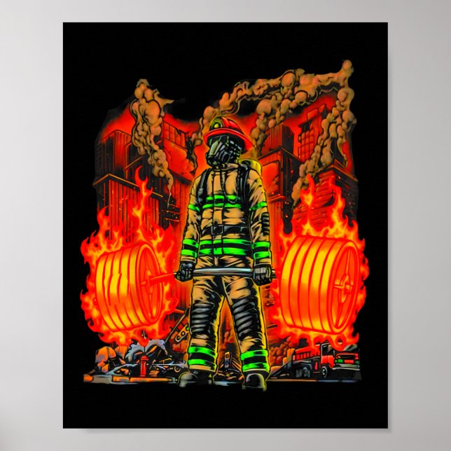 Firefighter Deadlifting Workout Bodybuilding Fitne Poster (Front)