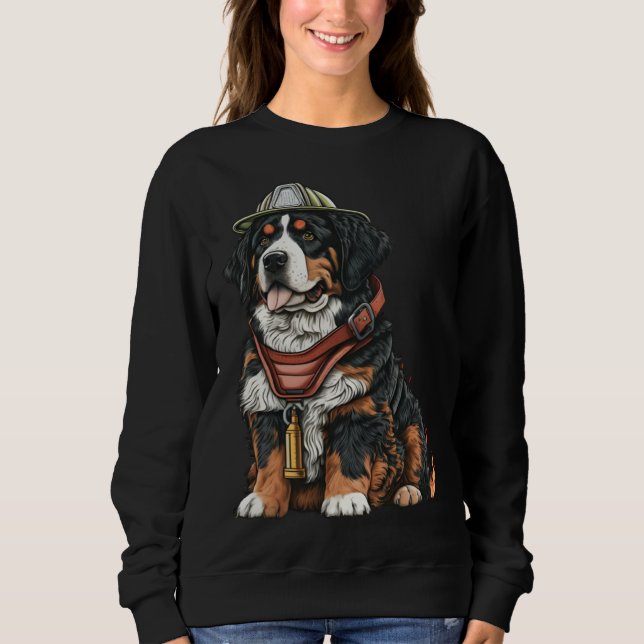 FireFighter Dog For Bernese Mountain Dad Fire Figh Sweatshirt (Front)