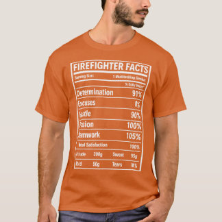 Firefighter Facts Firefighter T Shirt