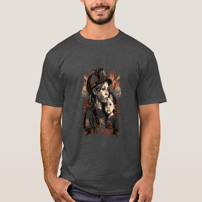 Firefighter Family Firewoman Mom Mother Daughter g T-Shirt (Front)