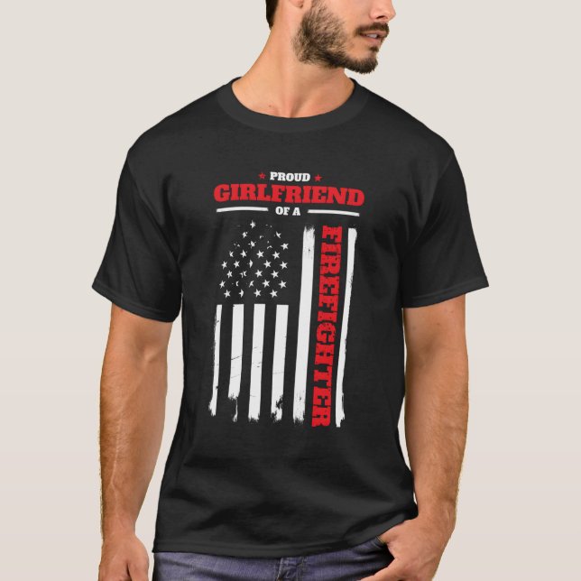 Firefighter Family Proud Girlfriend Flag Back Prin T-Shirt (Front)