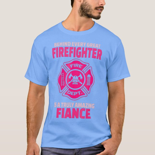 Firefighter Fiance  Support Fiancee or Fiance T-Shirt (Front)