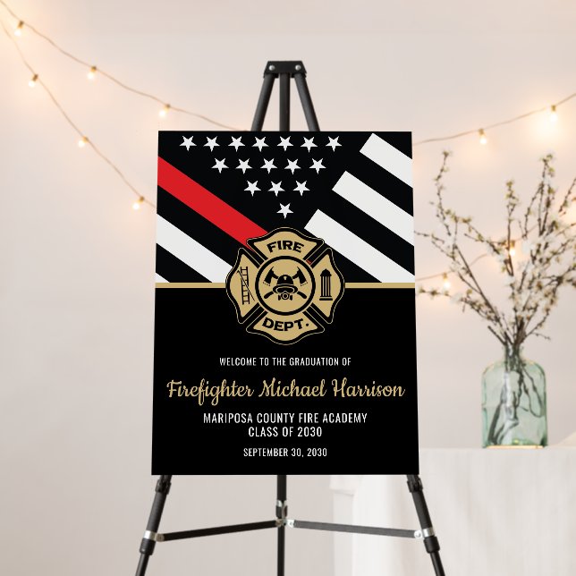Firefighter Fire Academy Graduation Welcome Foam Board (In Situ (Stand))