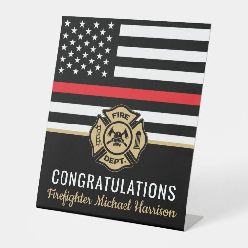 Firefighter Fire Academy Red Line Flag Graduation Pedestal Sign