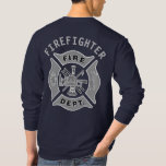 Firefighter/Fire Department Badge Fireman Custom T-Shirt<br><div class="desc">Proud to be a Firefighter! Fire Department Badge Design in grayscale color with a place for your personalized name/any text or leave it as it is.</div>