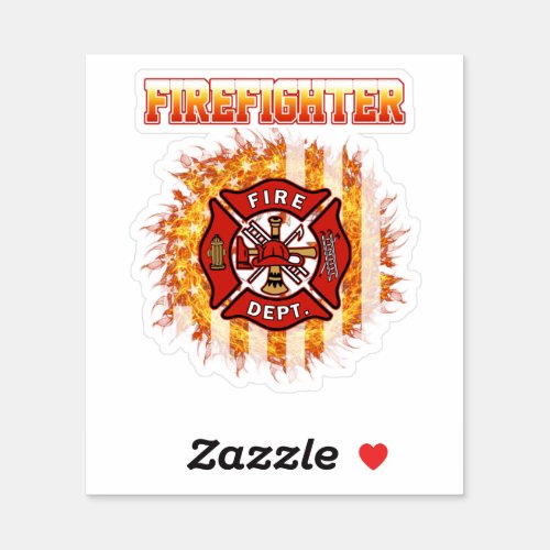 Firefighter Fire Department Fire Badge and Flag T_ Sticker