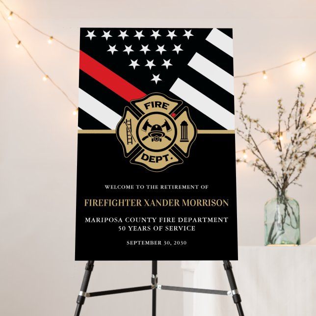 Firefighter Fire Department Retirement Welcome Foam Board (In Situ (Stand))