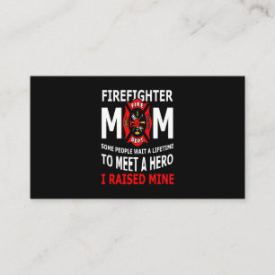 Firefighter   Firefighter Mom Some People Business Card