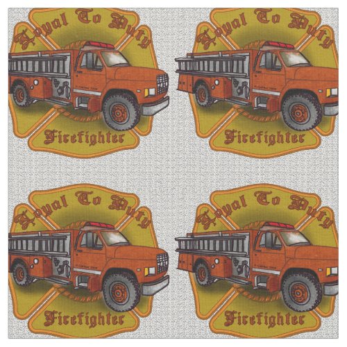 Firefighter Firetruck Loyal To Duty Fabric