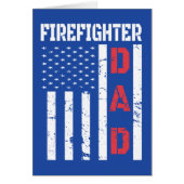 Firefighter flag Fathers Day 2018 Dad Gift Card (Front)
