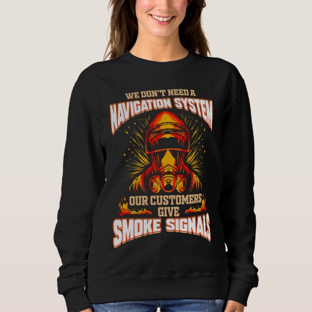 Firefighter   for Volunteer House Fire Brigade Sweatshirt (Front)