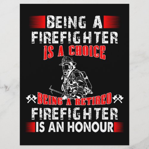 Firefighter Gift  Being A Firefighter Is A Choice Flyer