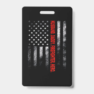 Firefighter Gift   Husband Daddy Firefighter Hero Badge