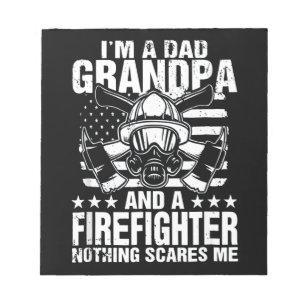 Firefighter Gift I'm A Dad Grandpa Firefighter Notepad