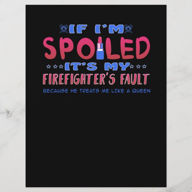 Firefighter Gift | It's My Firefighter's Fault Letterhead (Front)
