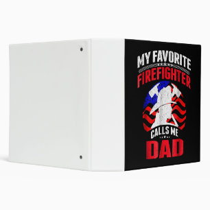 Firefighter Gift My Favorite Firefighter 3 Ring Binder