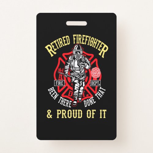 Firefighter Gift  Retired Firefighter  Proud Badge