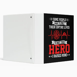 Firefighter Gift   Some People Wait Firefighter 3 Ring Binder