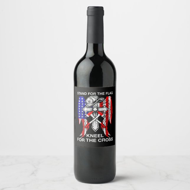 Firefighter Gift | Stand For The Flag Firefighter Wine Label (Front)