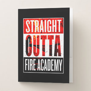 Firefighter Gift Straight Outta Firefighter Pocket Folder