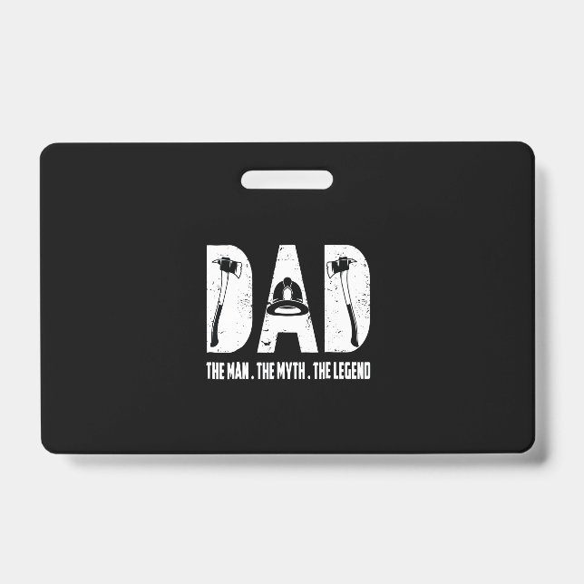 Firefighter Gift | The Man The Myth The Legend Badge (Front)