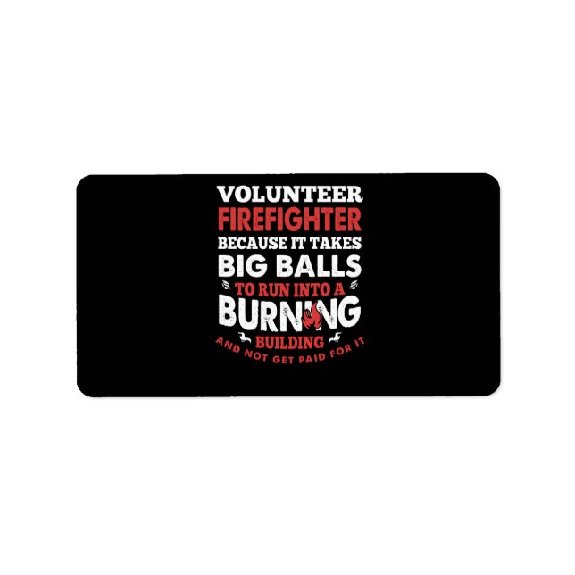 Firefighter Gift | Volunteer Firefighter Label (Front)